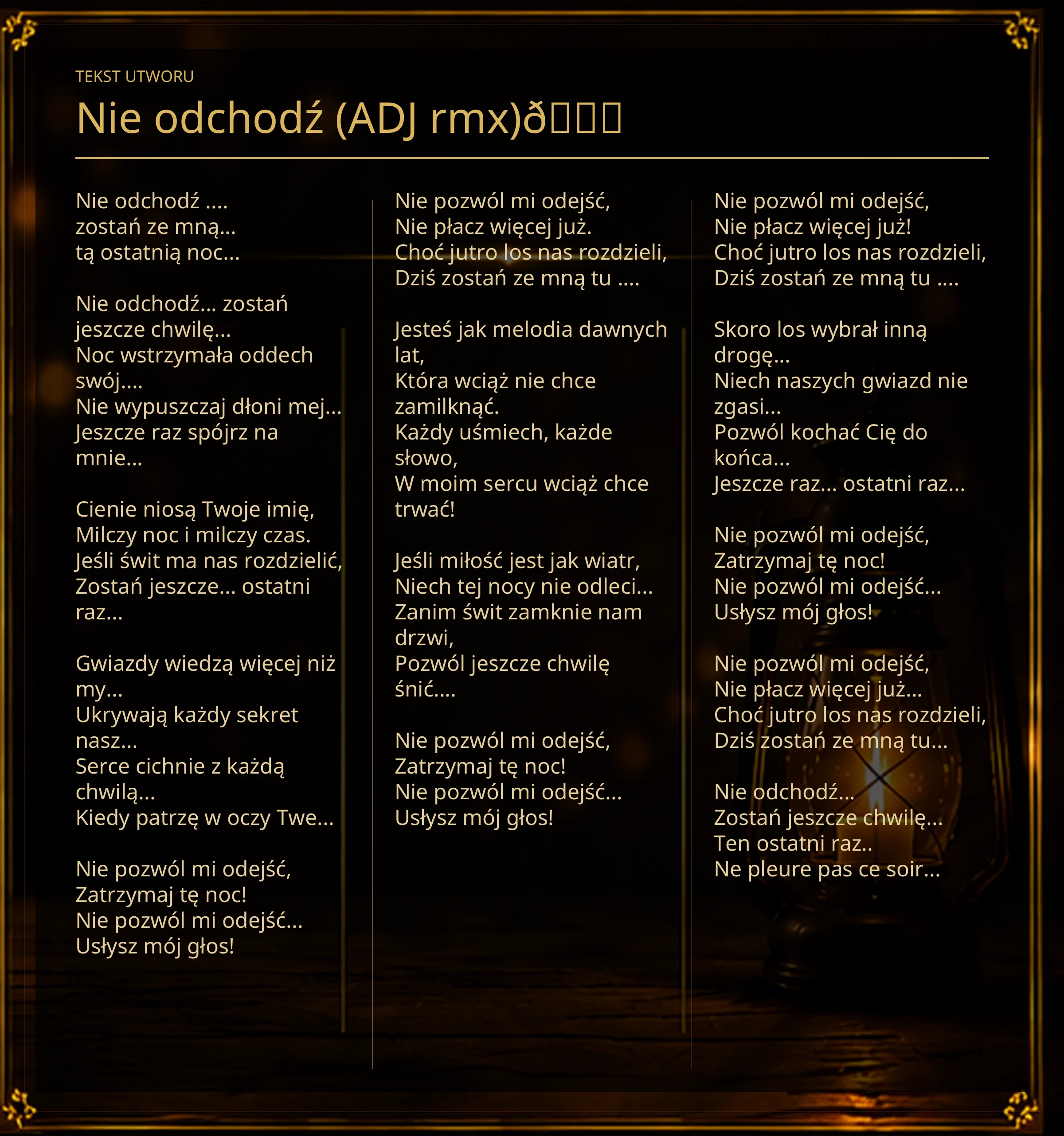 Tekst piosenki „Nie odchodź (ADJ rmx)💔” – Lyric Booklet